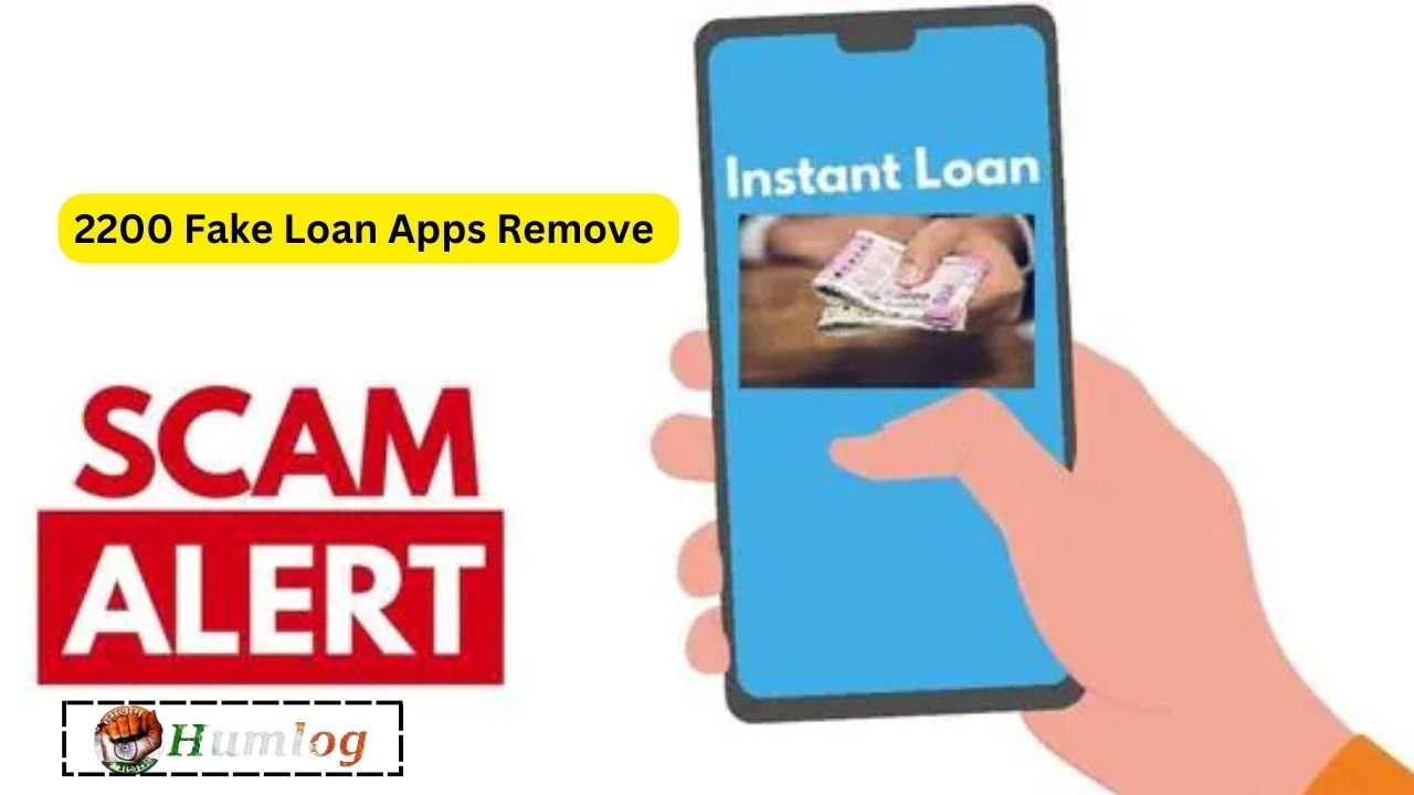 2200 Fake Loan Apps Remove